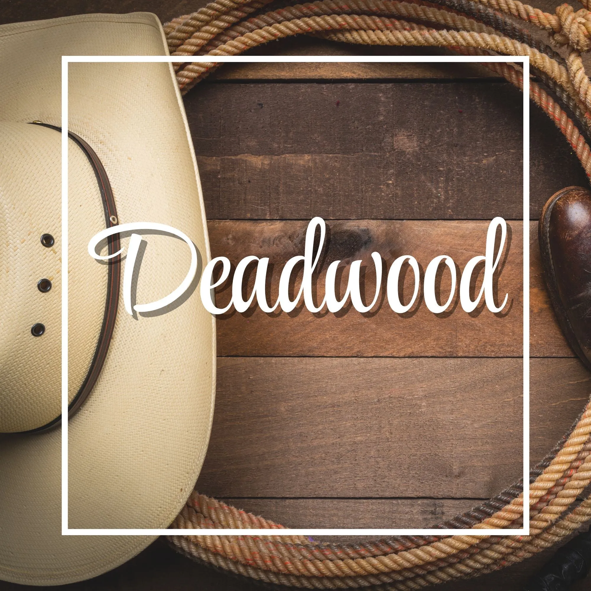 Deadwood